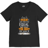 All Men Are Created Equal But Only The Best Are Born In September V-Neck Tee