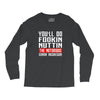 the notorious conor mcgregor fookin nuttin Long Sleeve Shirts