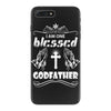 I Am One Blessed Godfather iPhone 7 Plus Case