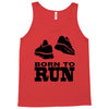 born to run Tank Top