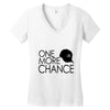 one more chance Women's V-Neck T-Shirt