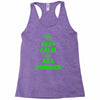 keep calm and kill zombies Racerback Tank