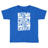 The Best Way to Predict the Future Is To Create It Toddler T-shirt