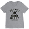 This Is What A Badass Daddy Looks Like V-Neck Tee