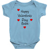 happy valenties day babe Baby Bodysuit
