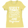 This Girl Is Taken By A Super Sexy June Boyfriend Ladies Fitted T-Shirt
