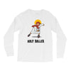 holy roller Long Sleeve Shirts