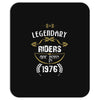 legendary riders are born in 1976 Mousepad