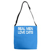 real men love cats Adjustable Strap Totes