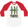 hi there 3/4 Sleeve Shirt