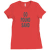 go pound sang Ladies Fitted T-Shirt