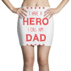 i have a hero i call him dad 3 Mini Skirts