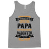 Super Cool Papa Of A Freaking Awesome Daughter Tank Top