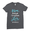 Mom Great Job I'm Awesome Love Happy Mother's Day Ladies Fitted T-Shirt
