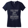 ohn lennon you may say... Women's V-Neck T-Shirt