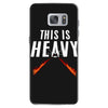 this is heavy Samsung Galaxy S7