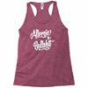 allergic to bullshit Racerback Tank