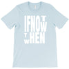 if not T-Shirt