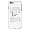 lawd have mercy iPhone 6/6s Plus Case