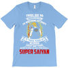 To Be Called A Super Saiyan T-Shirt