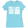 pro life, pro god, pro gun Ladies Fitted T-Shirt