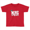 of kings Toddler T-shirt
