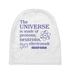 The Universe Is Made Of Protons Neutrons Elektrons And Morons Baby Beanies
