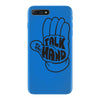 talk to the hand iPhone 7 Plus Case