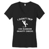 i don't trip Women's V-Neck T-Shirt