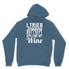 i tried jogging but i kept spilling my wine Hoodie