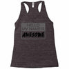 my name is awesome Racerback Tank