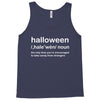 Halloween Definition T-Shirt Funny Halloween Gift Tank Top