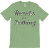 thanks for nothing T-Shirt