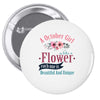 Girl LIke A Flowers Pin-back button