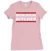 bonjour bitches Ladies Fitted T-Shirt