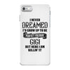 Perfect Freakin Gigi iPhone 7 Case