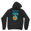 me and pizza are like this Unisex Hoodie