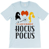 It's Just a Bunch of Hocus Pocus T-Shirt