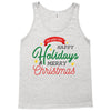 we wish you happy holidays &amp; merry christmas Tank Top