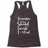 feminism is my second favorite f word Racerback Tank