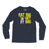 eat big get big Long Sleeve Shirts