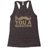 i mustache you a question Racerback Tank