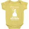 Princesses Are Born In December Baby Onesie