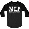 milf 3/4 Sleeve Shirt