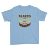 beards turn laziness into awesomeness Youth Tee