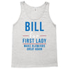 bill for first lady make blowjobs great again Tank Top