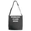 working class hero Adjustable Strap Totes