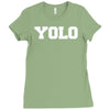 yolo Ladies Fitted T-Shirt