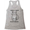 RIGHT MEOW BEER CAT Racerback Tank