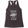 knitting makes me happy you not so much Racerback Tank
